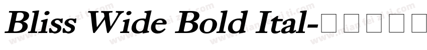 Bliss Wide Bold Ital字体转换